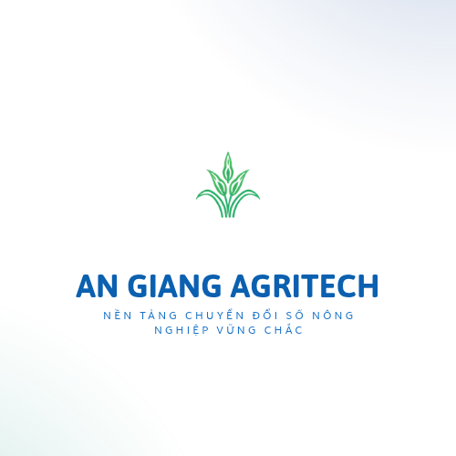 Công Ty TNHH Giải Pháp Nông Nghiệp Số An Giang – Nền Tảng Chuyển Đổi Số Nông Nghiệp Vững Chắc